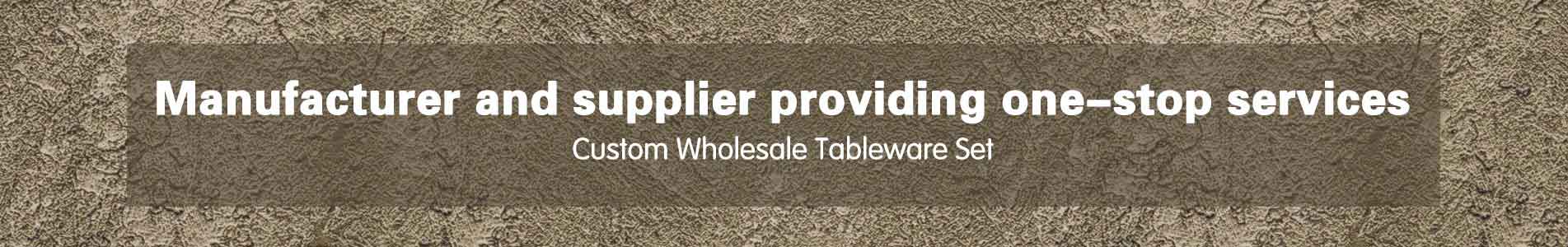 Custom Wholesale Tableware Set